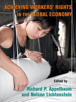 cover image of Achieving Workers' Rights in the Global Economy
